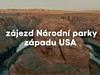 USA - Národní parky západu USA
 (Matěj Čech)