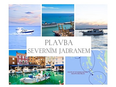Odpočinková plavba severním Jadranem